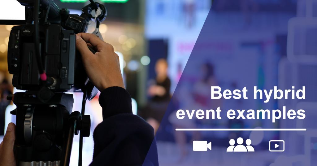 Best hybrid event examples